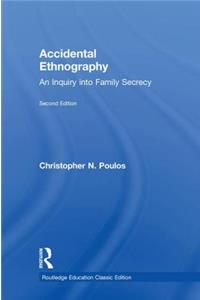 Accidental Ethnography