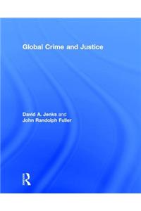 Global Crime and Justice