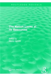 The Nation Looks at its Resources