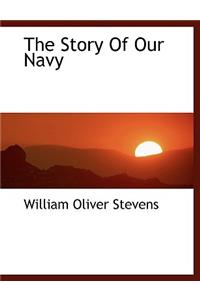 The Story of Our Navy