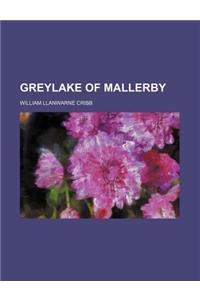 Greylake of Mallerby