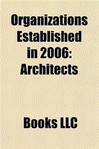 Organizations Established in 2006