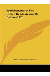 Erdbebenstudien Des Grafen de Montessus de Ballore (1902)
