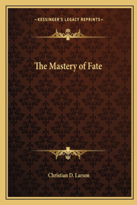 Mastery of Fate