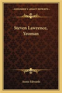Steven Lawrence, Yeoman