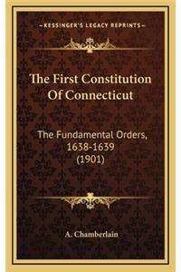 The First Constitution Of Connecticut