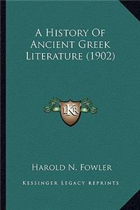 A History Of Ancient Greek Literature (1902)