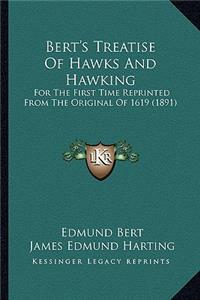 Bert's Treatise of Hawks and Hawking