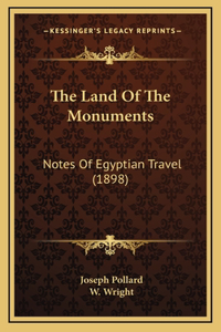 The Land of the Monuments