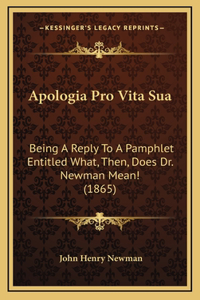 Apologia Pro Vita Sua