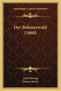 Bohmerwald (1860)