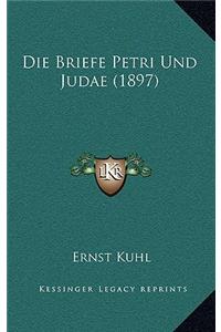 Die Briefe Petri Und Judae (1897)