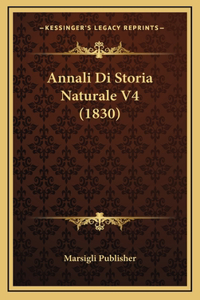 Annali Di Storia Naturale V4 (1830)