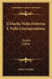 Duello Nella Dottrina E Nella Giurisprudenza