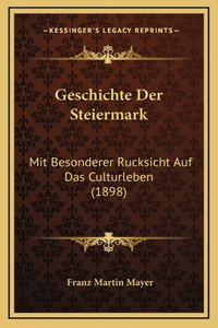 Geschichte Der Steiermark