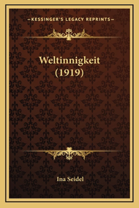 Weltinnigkeit (1919)