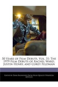 50 Years of Film Debuts, Vol. 31