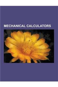 Mechanical Calculators: Slide Rule, Analytical Engine, Difference Engine, Antikythera Mechanism, Astrolabe, Adding Machine, Napier's Bones, Pa