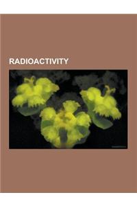 Radioactivity