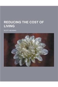 Reducing the Cost of Living