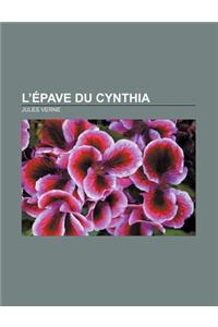 L'Epave Du Cynthia