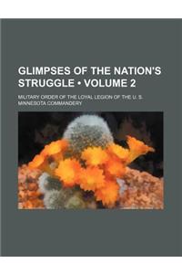 Glimpses of the Nation's Struggle (Volume 2)