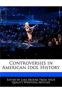 Controversies in American Idol History