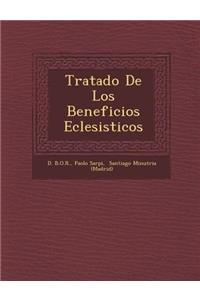 Tratado De Los Beneficios Eclesi�sticos