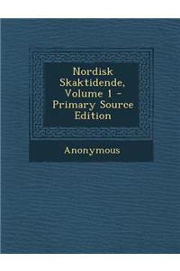 Nordisk Skaktidende, Volume 1