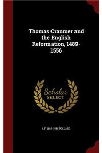 Thomas Cranmer and the English Reformation, 1489-1556