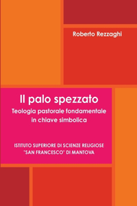 Il Palo Spezzato