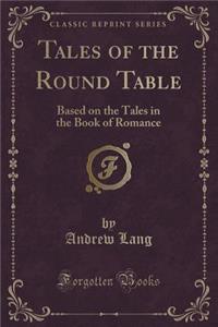Tales of the Round Table