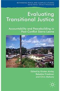 Evaluating Transitional Justice