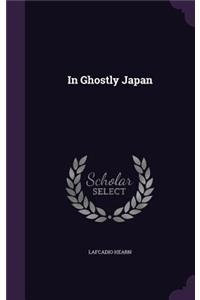 In Ghostly Japan