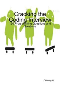 Cracking the Coding Interview: 190 Programming Questions and Solutions