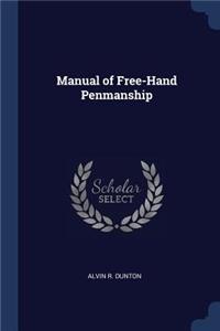 Manual of Free-Hand Penmanship