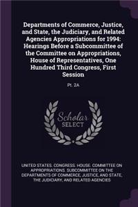 Departments of Commerce, Justice, and State, the Judiciary, and Related Agencies Appropriations for 1994