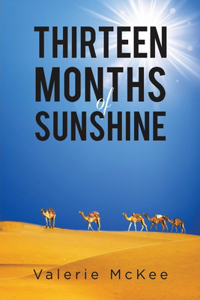 Thirteen Months of Sunshine