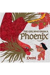 Girl Who Drew a Phoenix