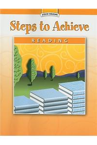 Steck-Vaughn Steps to Achieve: Student Edition Grades 6 - 9