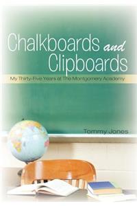 Chalkboards and Clipboards