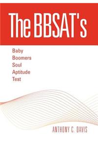 The Bbsat's - Baby Boomers Soul Aptitude Test