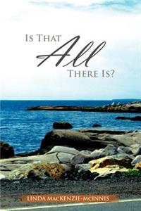 Is That All There Is?