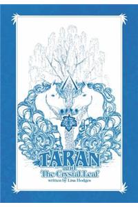 Taran and the Crystal Leaf