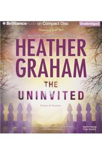 Uninvited
