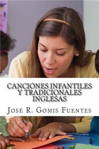 Canciones infantiles y tradicionales inglesas.