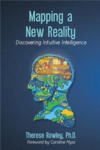 Mapping a New Reality