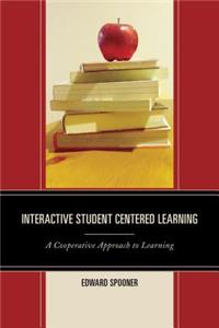 Interactive Student Centered Learning