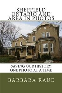 Sheffield Ontario and Area in Photos