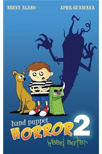 Hand Puppet Horror 2